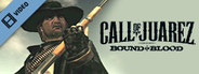 Call of Juarez: Bound in Blood Story Trailer