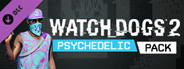 Watch_Dogs® 2 - Psychedelic