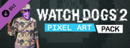 Watch_Dogs 2 - Pixel Art