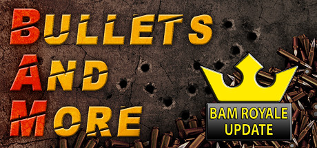 View Bullets And More VR - BAM VR on IsThereAnyDeal