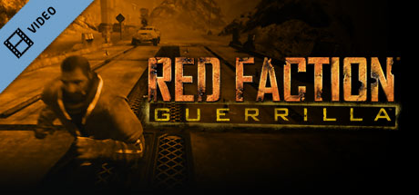 Red Faction: Guerrilla Tactics Trailer cover art