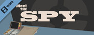 Team Fortress 2: Meet the Spy