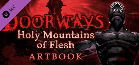 Doorways: Holy Mountains of Flesh - Artbook cover art