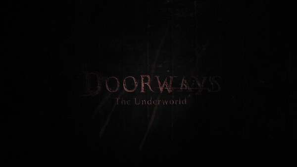 Скриншот из Doorways: The Underworld - Movies