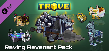 Trove Class Pack - Raving Revenant
