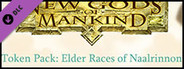 Fantasy Grounds - New Gods of Mankind - Anointed: Token Pack - Elder Races of Naalrinnon