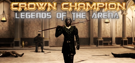 Crown Champion: Legends of the Arena on Steam Backlog