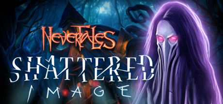 Nevertales: Shattered Image Collector's Edition cover art
