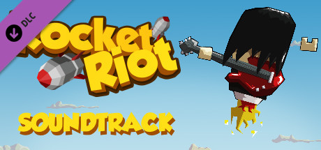 Rocket Riot  Soundtrack by SonicPicnic