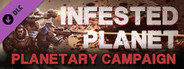 Infested Planet - Planetary Campaign