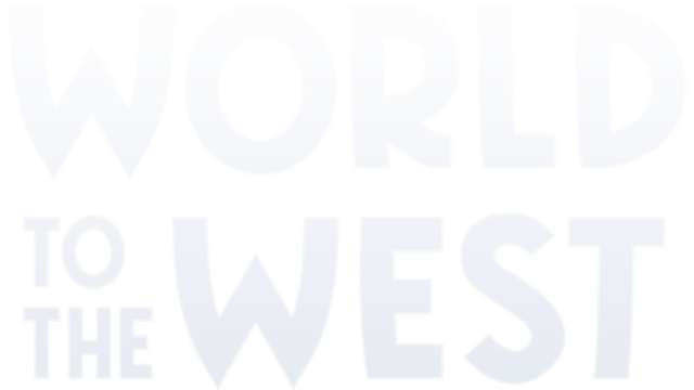 World to the West - Steam Backlog