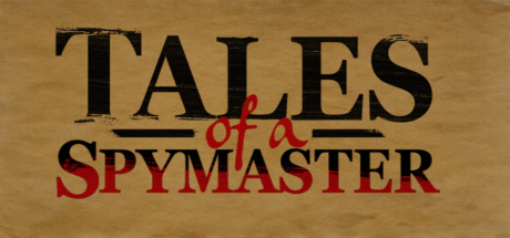 View Tales of a Spymaster on IsThereAnyDeal