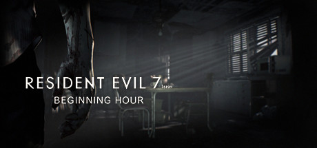 Resident Evil 7 / Biohazard 7 Teaser: Beginning Hour