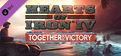 View Hearts of Iron IV: Together for Victory on IsThereAnyDeal