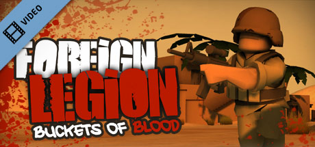 Foreign Legion: Buckets of Blood Trailer cover art