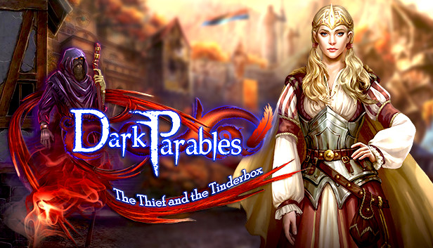 Dark Parables: The Thief and the Tinderbox Collector's Edition