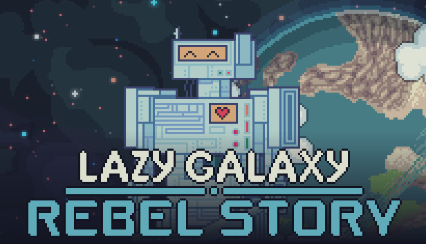 Lazy Galaxy: Rebel Story Mac OS