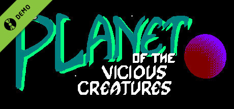 The Planet of the Vicious Creatures Demo cover art