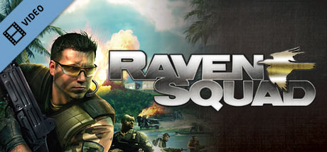 Raven Squad Trailer