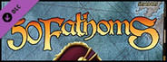 Fantasy Grounds - 50 Fathoms (Savage Worlds)