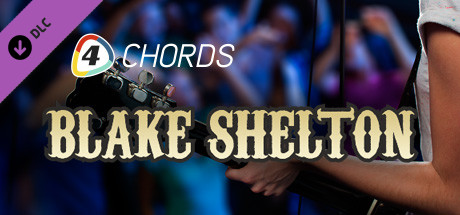 FourChords Guitar Karaoke - Blake Shelton Song Pack