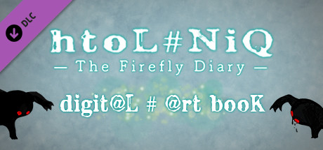 htoL#NiQ: The Firefly Diary - Digital Art Book cover art