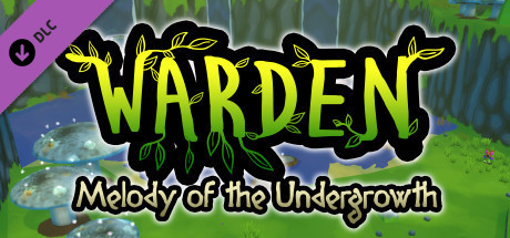 Warden: Melody of the Undergrowth - Deluxe Edition cover art