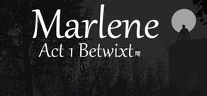 Marlene Act 1 Betwixt cover art