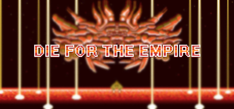 Die for the Empire Cover Image