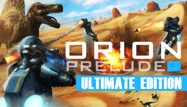 ORION: Prelude (ULTIMATE EDITION) on Steam