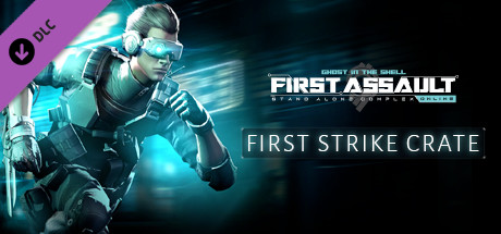 First Assault - First Strike Crate cover art