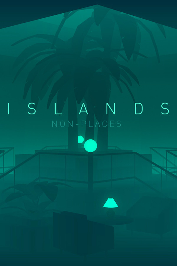 ISLANDS: Non-Places for steam