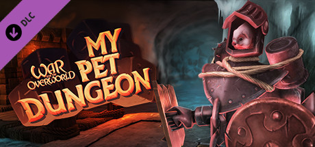 War for the Overworld - My Pet Dungeon