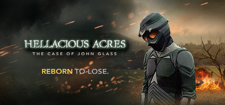 Hellacious Acres: The Case of John Glass cover art