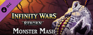 Infinity Wars - Monster Mash