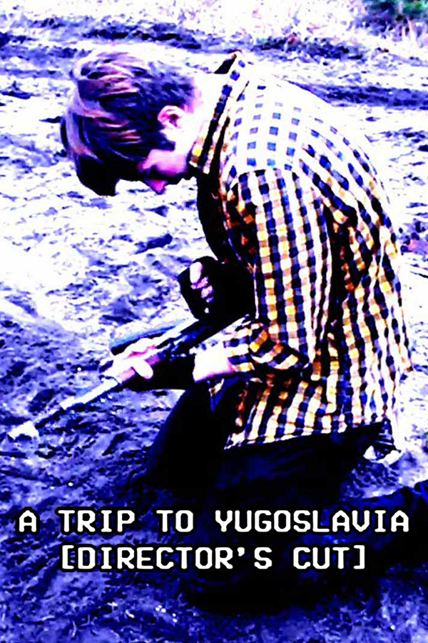 Steam portrait for A Trip to Yugoslavia: Director's Cut.