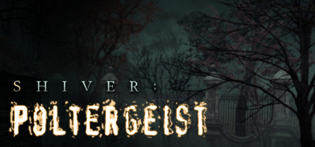 Shiver: Poltergeist Collector's Edition cover art