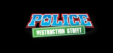 Police: Destruction Street cover art