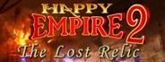 Happy Empire 2 – The Lost Relic