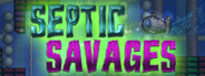 Septic Savages System Requirements