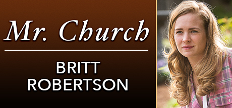 Mr. Church: Britt Robertson cover art