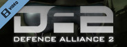 Defence Alliance 2 Trailer