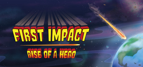 First Impact: Rise of a Hero cover art