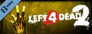Left 4 Dead 2 - TV Spot 2
