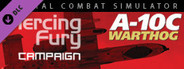 A-10C: Piercing Fury Campaign