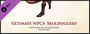 Fantasy Grounds - Ultimate NPCs: Skullduggery (PFRPG)