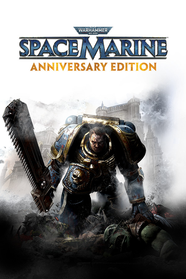 Warhammer 40,000: Space Marine - Anniversary Edition for steam