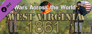 Wars Across the World: West Virginia 1861
