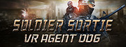Soldier Sortie: VR Agent 006