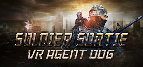 Soldier Sortie: VR Agent 006 cover art